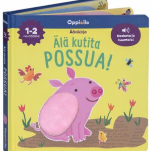 Oppi ja Ilo Älä Kutita Possua -Äänikirja